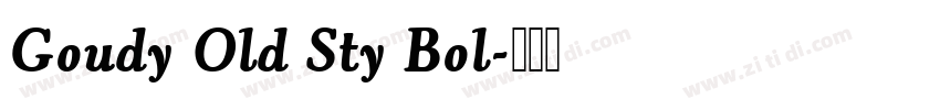 Goudy Old Sty Bol字体转换